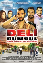 Deli Dumrul: Kurtlar Kuşlar Aleminde Full HD 2010 izle