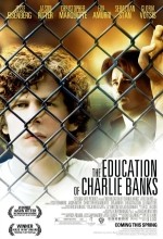 The Education of Charlie Banks movies in Luxembourg