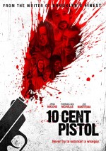 10 Cent Pistol (2014) afişi