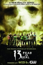 13: Fear ıs Real (2009) afişi