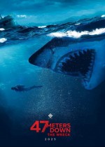 47 Meters Down: The Wreck (2025) afişi