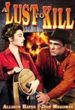 A Lust To Kill (1959) afişi