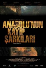 Anadolu'nun Kayıp şarkıları (2010) afişi