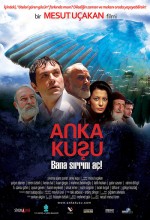 Anka Kuşu (2007) afişi