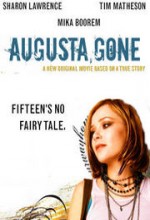 Augusta, Gone (2006) afişi
