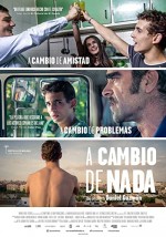 A Cambio De Nada (2015) afişi