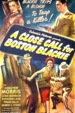 A Close Call For Boston Blackie (1946) afişi