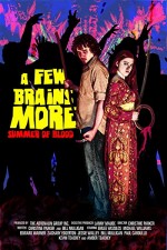 A Few Brains More (2012) afişi