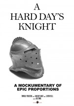 A Hard Day's Knight (2008) afişi