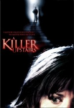A Killer Upstairs (2005) afişi