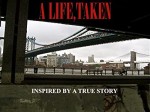 A Life, Taken (2014) afişi