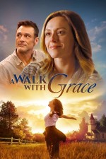 A Walk with Grace (2019) afişi