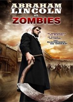 Abraham Lincoln Zombilere karşı (2012) afişi