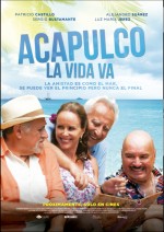Acapulco La Vida Va (2016) afişi