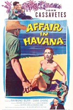 Affair In Havana (1957) afişi