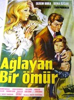 Ağlayan Bir Ömür (1968) afişi