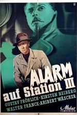 Alarm Auf Station ııı (1939) afişi