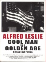 Alfred Leslie: Cool Man In A Golden Age (2009) afişi
