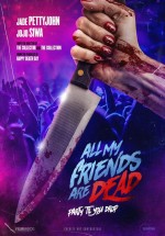 All My Friends Are Dead (2024) afişi