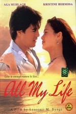 All My Life (2004) afişi