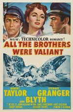 All The Brothers Were Valiant (1953) afişi