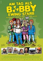 Am Tag Als Bobby Ewing Starb (2005) afişi