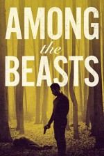 Among the Beasts (2023) afişi