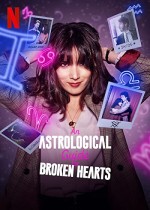 An Astrological Guide for Broken Hearts (2021) afişi
