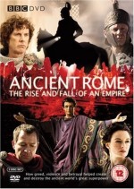 Ancient Rome: The Rise And Fall Of An Empire (2006) afişi