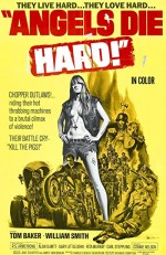 Angels Die Hard (1970) afişi