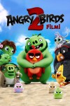Angry Birds Filmi 2 (2019) afişi Angry Birds Filmi 2 (2019) afişi