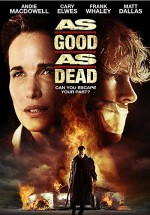As Good As Dead (2010) afişi