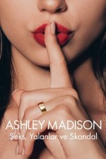 Ashley Madison: Sex, Lies & Scandal (2024) afişi