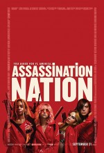 Assassination Nation (2018) afişi Assassination Nation (2018) afişi