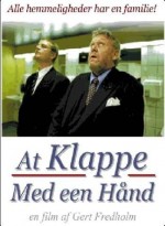 At Klappe Med Een Hånd (2001) afişi