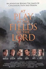 At Play in The Fields Of The Lord (1991) afişi