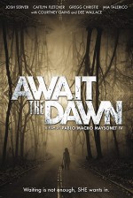 Await the Dawn (2019) afişi