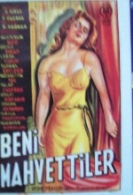 Beni Mahvettiler (1951) afişi