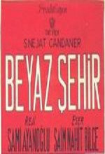 Beyaz Şehir (1955) afişi