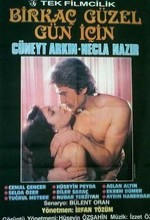 Bir Kaç Güzel Gün İçin (1984) afişi