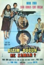 Bizim Düğün Ne Zaman (1976) afişi