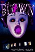 Blown (2009) afişi