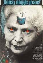 'babicky Dobíjejte Presne!' (1984) afişi