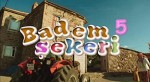 Badem Şekeri 5 (2017) afişi