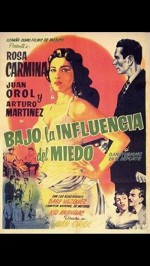 Bajo La Influencia Del Miedo (1956) afişi