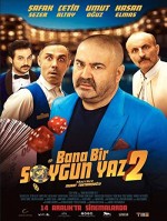 Bana Bir Soygun Yaz 2 (2018) afişi