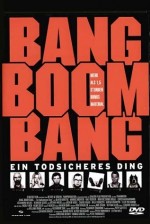 Bang Boom Bang - Ein Todsicheres Ding (1999) afişi