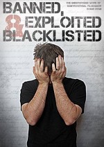 Banned, Exploited & Blacklisted: The Underground Work of Controversial Filmmaker Shane Ryan (2020) afişi