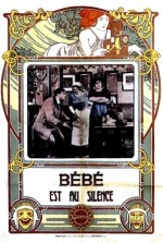 Bébé est au silence (1912) afişi