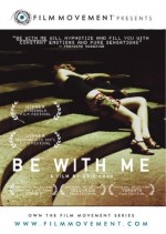 Be With Me (2005) afişi
